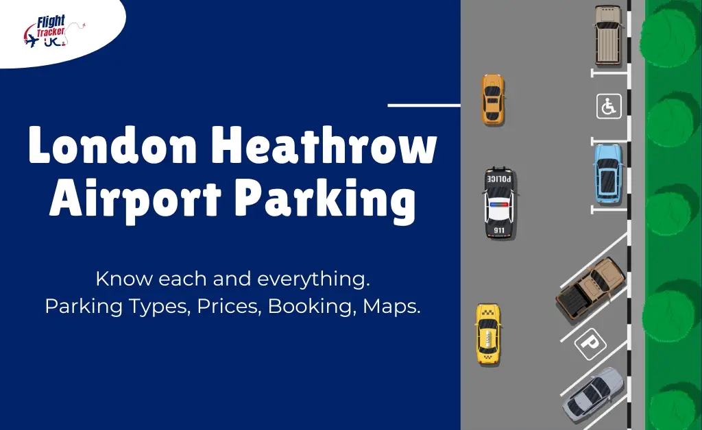 London Heathrow Airport Parking: Short Stay, Long Stay, and More